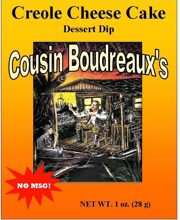 Cousin Boudreaux's Creole Cream Cheese Cake dip - Cousin Boudreaux's